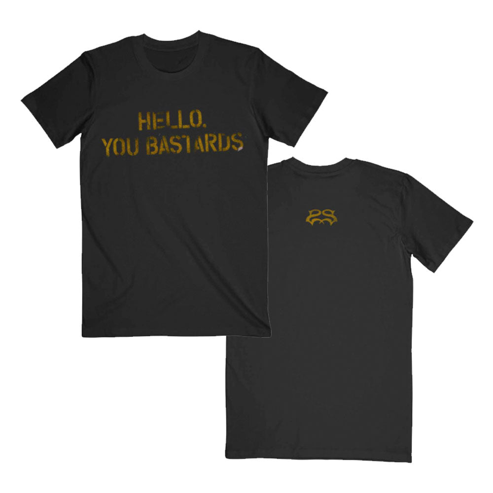 Hello, You Bastards T-Shirt